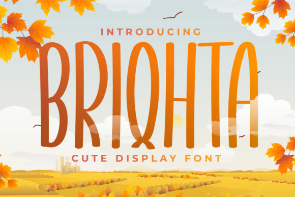 Briqhta: A Playful Display Font for Modern Editorial Design