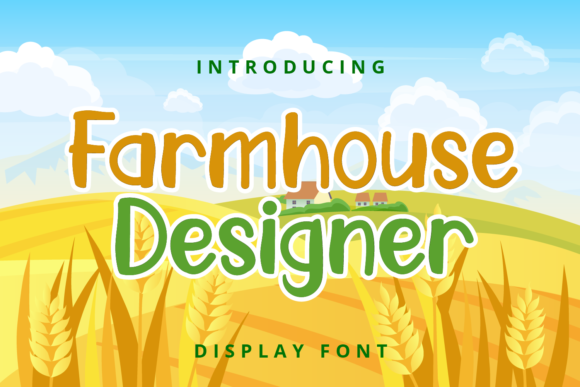 Farmhouse Designer: A Simple Font That Elevates Branding