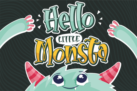 Hello Little Monsta Font Review for Campaign Design