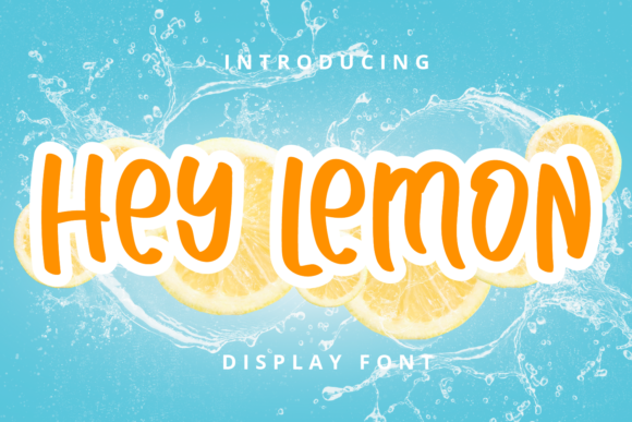 Hey Lemon: A Friendly Display Font for Editorial Design
