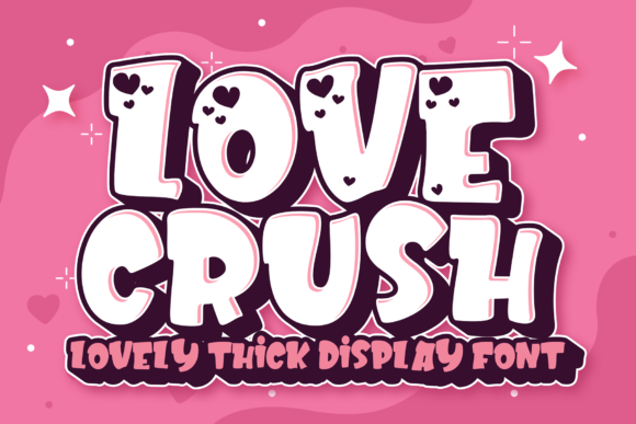 Love Crush Font for Editorial Design and Creative Projects