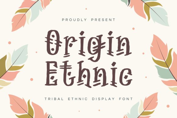 Origin Ethnic: A Unique Display Font for Editorial Design