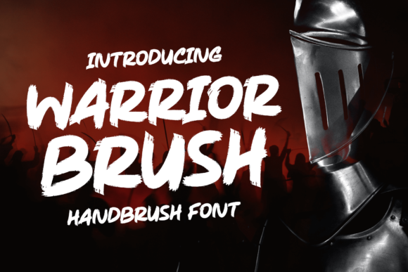 Warrior Brush: The Font That Speaks Volumes in Design